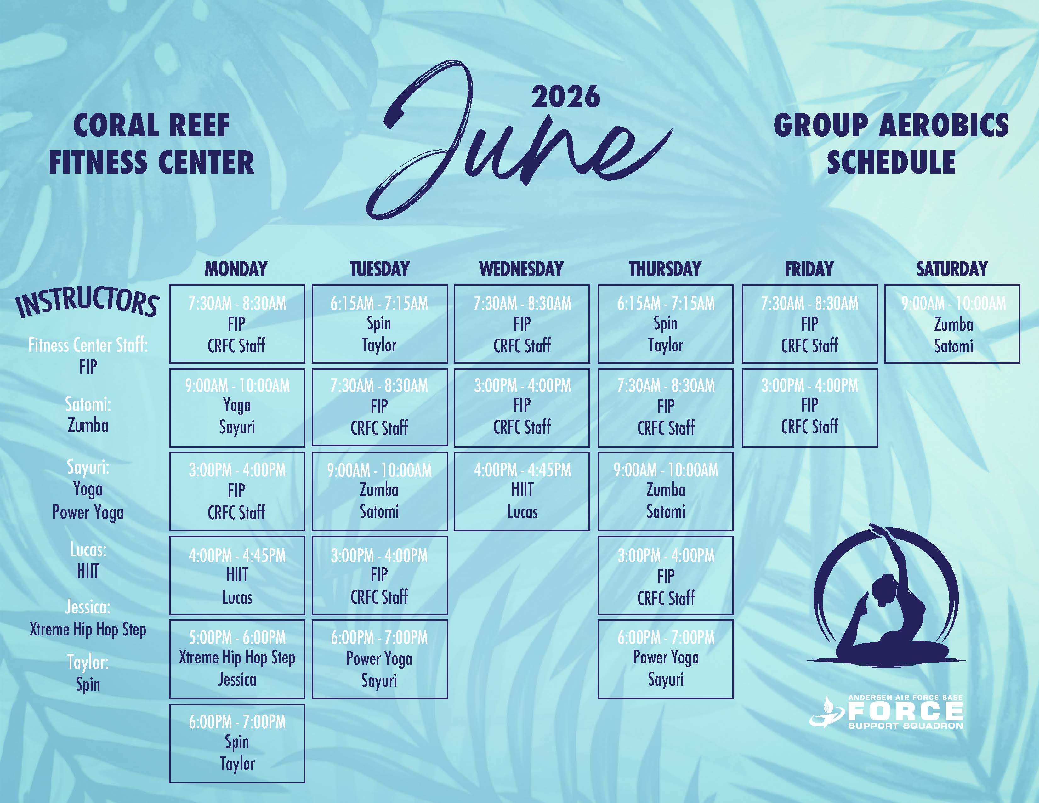 June Fitness Schedule - call 671-366-6100 for more information. 